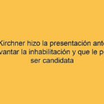 Cristina Kirchner hizo la presentación ante la ONU para levantar la inhabilitación y que le permitan ser candidata