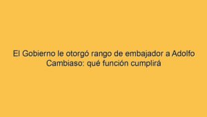 El Gobierno le otorgó rango de embajador a Adolfo Cambiaso: qué función cumplirá