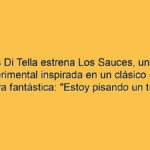 Andrés Di Tella estrena Los Sauces, una ópera experimental inspirada en un clásico de la literatura fantástica: “Estoy pisando un territorio nuevo”