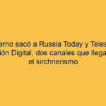 El Gobierno sacó a Russia Today y Telesur de la Televisión Digital, dos canales que llegaron con el kirchnerismo